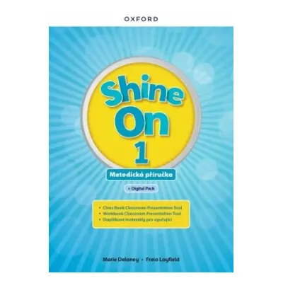 Shine On 1 Teacher's Guide with Digital pack Czech edition