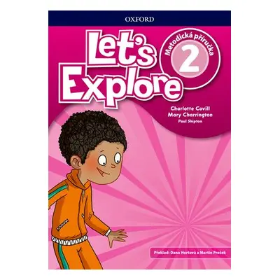 Let's Explore 2 - Teacher's Book CZ