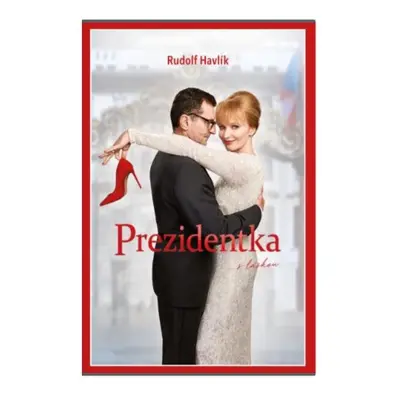 Prezidentka - Havlík Rudolf