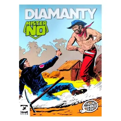 Mister No: Diamanty - Bignotti Franco