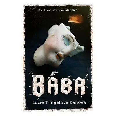 Bába - Tringelová Kaňová Lucie