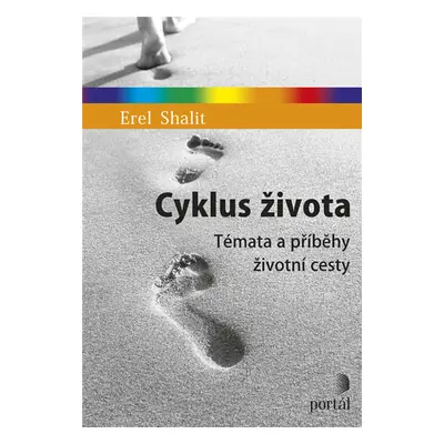 Cyklus života - Erel Shalit