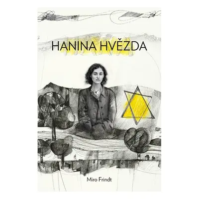 Hanina hvězda - Frindt Miro