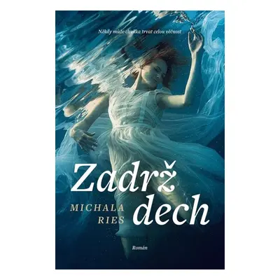 Zadrž dech - Ries Michala