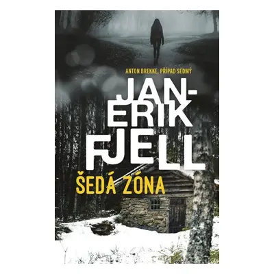 Šedá zóna - Fjell Jan-Erik