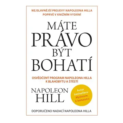 Máte právo být bohatí - Hill Napoleon