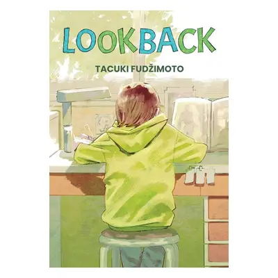 Look Back - Fudžimoto Tacuki