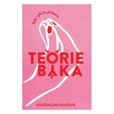 Teorie býka - Maxová Magdalena