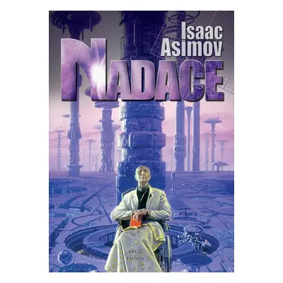 Nadace 1 - Asimov Isaac