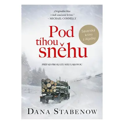 Pod tíhou sněhu - Stabenow Dana