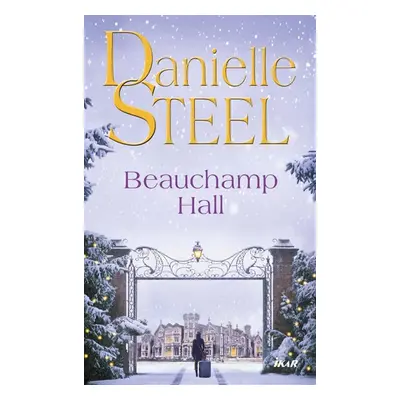 Beauchamp Hall - Steel Danielle