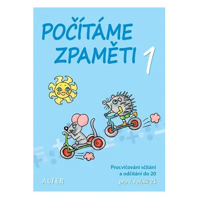 Počítáme zpaměti I - Sčítání a odčítání do 20