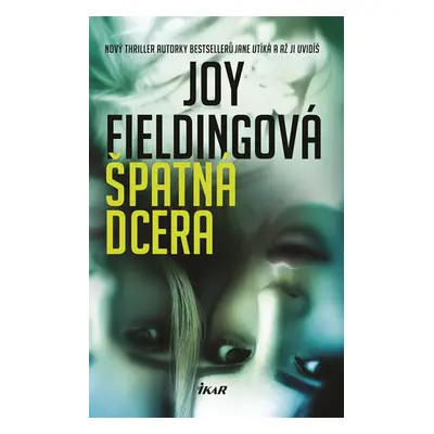 Špatná dcera - Fieldingová Joy