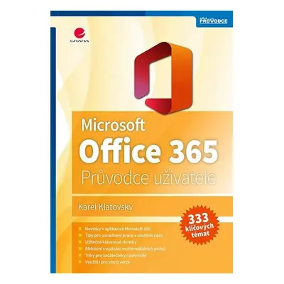 Microsoft Office 365 - Podrobný průvodce - Klatovský Karel