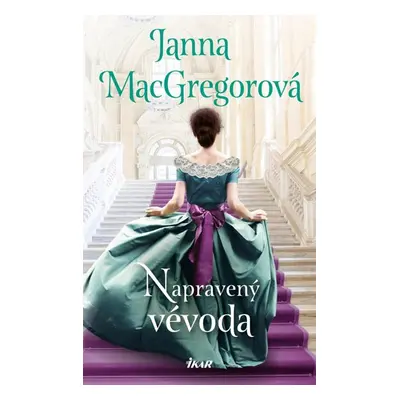 Napravený vévoda - MacGregorová Janna