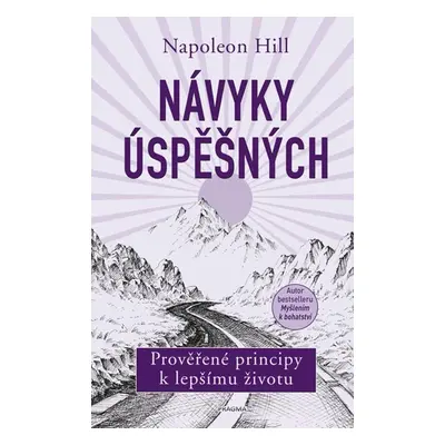 Návyky úspěšných (1) - Hill Napoleon