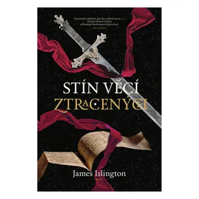 Stín věcí ztracených - Islington James