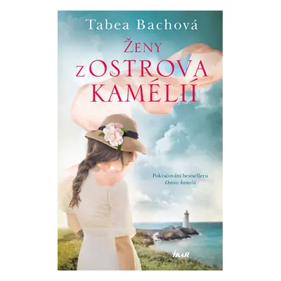 Ženy z ostrova kamélií - Bachová Tabea