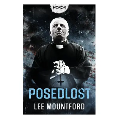 Posedlost (1) - Mountford Lee