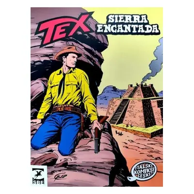 Tex: Sierra Encantada - Bonelli Gianluigi