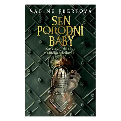 Sen porodní báby 5 - Ebertová Sabine