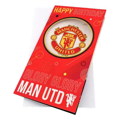 Manchester United narozeninové přání Glory Glory Birthday Card