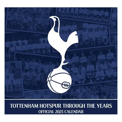 Tottenham Hotspur kalendář Legends Square 2025