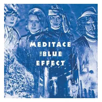 LP The Blue Effect: Meditace