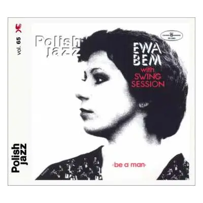 CD Ewa Bem: Be A Man