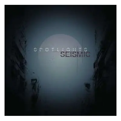 2LP Spotlights: Seismic