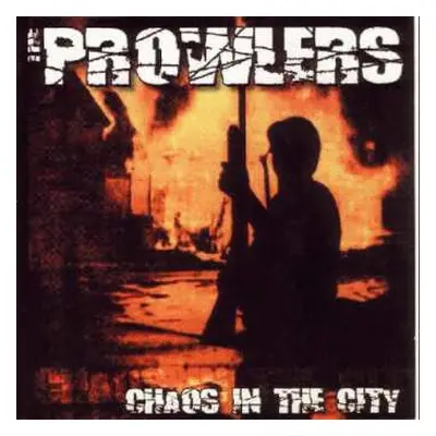 SP The Prowlers: Chaos In The City LTD