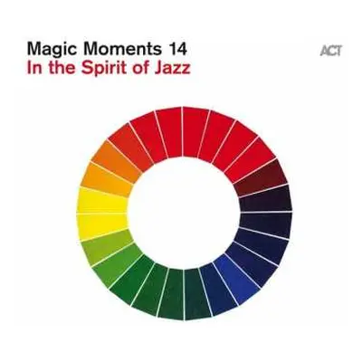 CD Various: Magic Moments 14 In The Spirit Of Jazz