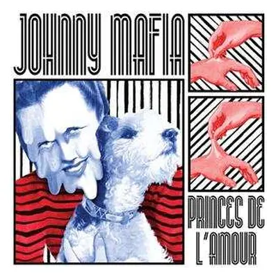 CD Johnny Mafia: Princes de l'amour