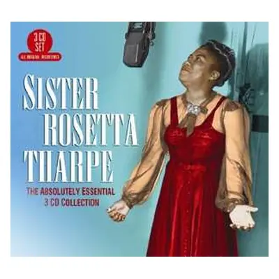 3CD Sister Rosetta Tharpe: The Absolutely Essential 3 CD Collection