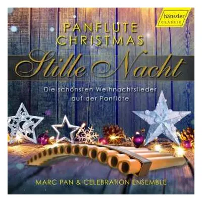 CD Marc Pan & The Celebration Ensemble: Panflute Christmas: Stille Nacht