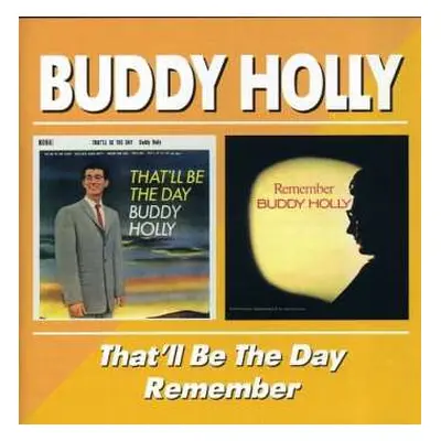 CD Buddy Holly: That'll Be The Day / Remember