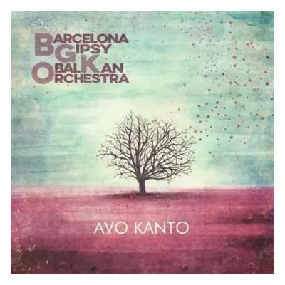 CD Barcelona Gipsy Klezmer Orchestra: Avo Kanto