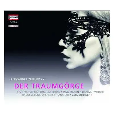 2CD Alexander Von Zemlinsky: Der Traumgörge