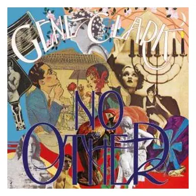 2CD Gene Clark: No Other || No Other Sessions {I} DLX | LTD