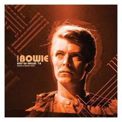 LP David Bowie: Best Of Dallas '78: Isolar II World Tour LTD | PIC