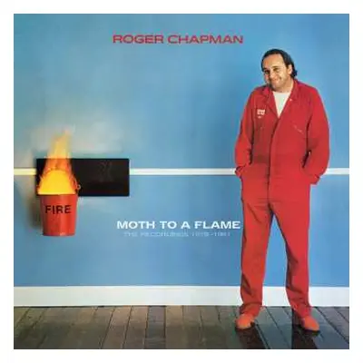 5CD/Box Set Roger Chapman: Moth To A Flame (The Recordings 1979-1981)