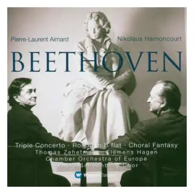 CD Ludwig van Beethoven: Triple Concerto, Rondo In B Flat, Choral Fantasy