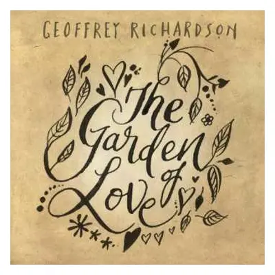 CD Geoffrey Richardson: The Garden Of Love