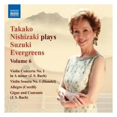 CD Various: Takako Nishizaki - Suzuki Evergreens Vol.6