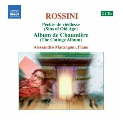 2CD Gioacchino Rossini: Complete Piano Music, 1