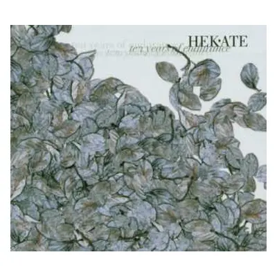 CD Hekate: Ten Years Of Endurance