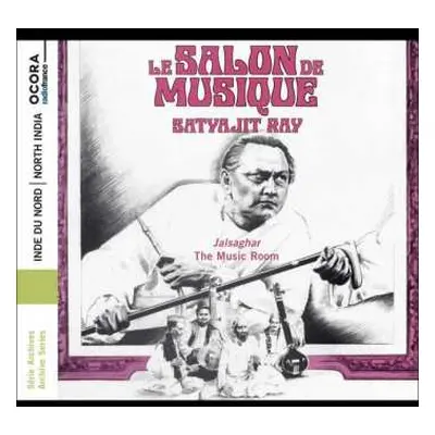 CD Vilayat Khan: Inde Du Nord: Le Salon De Musique (Jalsaghar) = North India: The Music Room (Ja