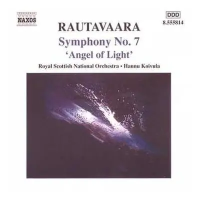 CD Einojuhani Rautavaara: Symphony No. 7 "Angel Of Light"