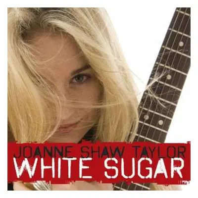 CD Joanne Shaw Taylor: White Sugar