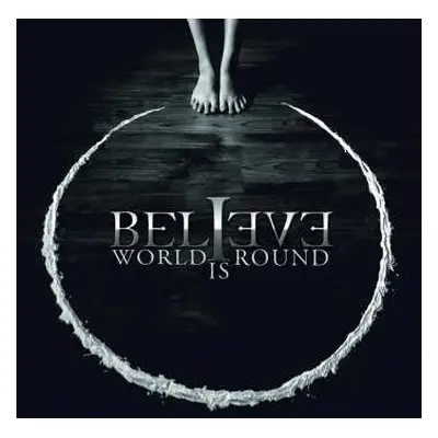 CD Believe: World Is Round